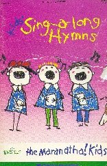 Stock image for Kids' Sing-a-long Hymns, 28 Ageless Favorites! (As recorded on the Maranatha! For Kids cassette (7-10-022084X)) for sale by GoldBooks