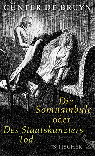 9783100024213: Die Somnambule oder Des Staatskanzlers Tod