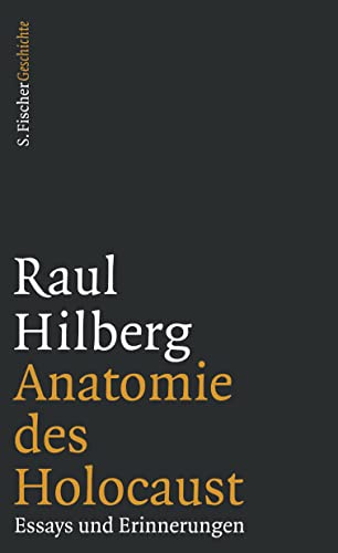 9783100025050: Anatomie des Holocaust: Essays und Erinnerungen