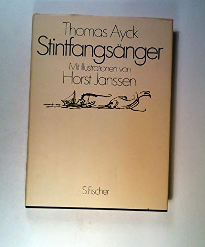 Beispielbild fr stintfangsnger. mit illustrationen von horst janssen. zum Verkauf von alt-saarbrcker antiquariat g.w.melling