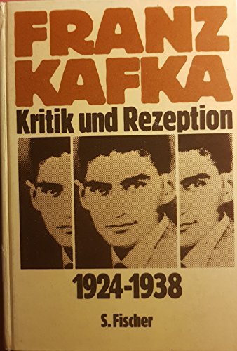 9783100039026: Franz Kafka, Kritik und Rezeption, 1924-1938 (Germ
