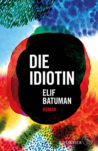 9783100040022: Die Idiotin