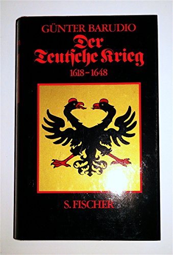 Stock image for Der Teutsche Krieg 1618 - 1648 for sale by Antiquariat Walter Nowak