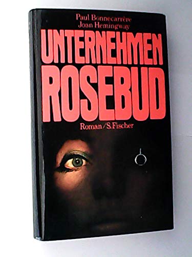 Imagen de archivo de Unternehmen Rosebud a la venta por Gabis Bcherlager