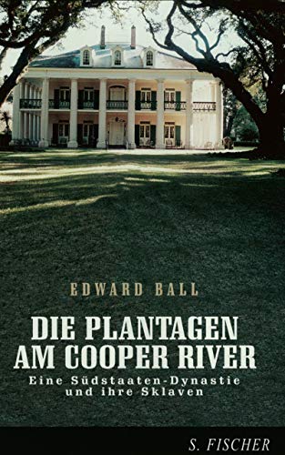 9783100048042: Die Plantagen am Cooper River. Eine Sdstaaten- Dynastie und ihre Sklaven.