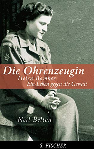 Stock image for Die Ohrenzeugin. Helen Bamber - Ein Leben gegen die Gewalt. Originaltitel: The Good Listener. Aus dem Englischen von Hans Gnter Holl. Mit einem Register und Anmerkungen. for sale by BOUQUINIST