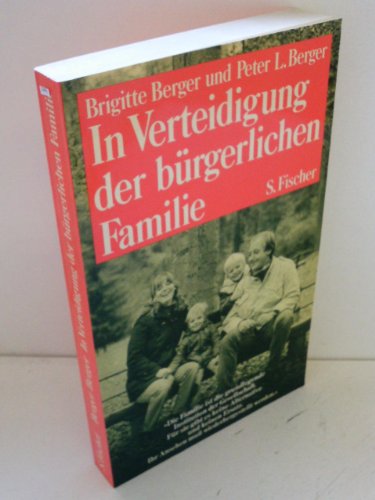 In Verteidigung der bürgerlichen Familie