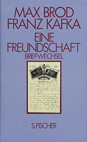 Eine Freundschaft, Bd.2, Briefwechsel (9783100083067) by Brod, Max; Kafka, Franz; Pasley, Malcolm
