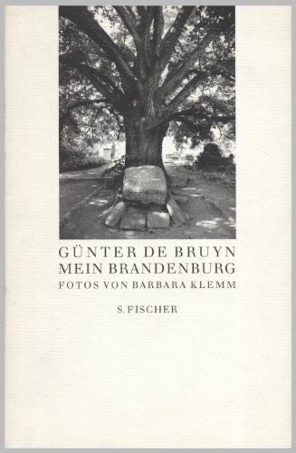 Mein Brandenburg., Fotos von Barbara Klemm.