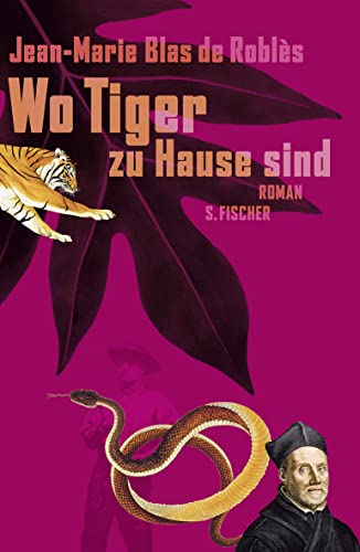 Beispielbild fr Wo Tiger zu Hause sind: Roman zum Verkauf von medimops