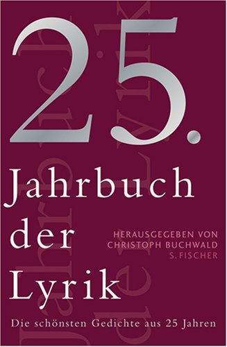 9783100096531: 25. Jahrbuch der Lyrik: Die schnsten Gedichte aus 25 Jahren