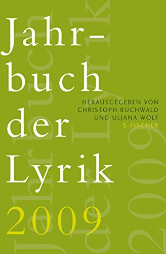 Jahrbuch der Lyrik 2009 - Buchwald, Christoph und Uljana Wolf