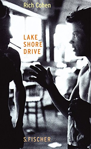 Lake Shore Drive: Roman - Cohen, Rich