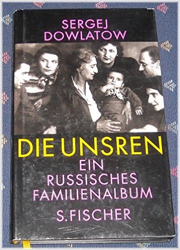 9783100153081: Die Unsren. Ein russisches Familienalbum
