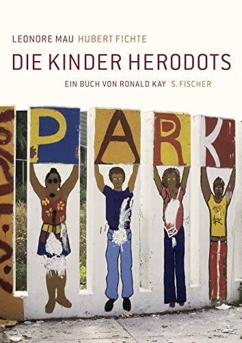 Die Kinder Herodots. Ein Buch von Ronald Kay.