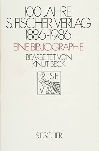 Beispielbild fr 100 Jahre S.Fischer Verlag 1886-1986. zum Verkauf von Antiquariat Dorner