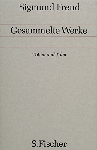 Beispielbild für Gesammelte Werke, 17 Bde., 1 Reg.-Bd. u. 1 Nachtragsbd., Bd.9, Totem und Tabu zum Verkauf von Discover Books