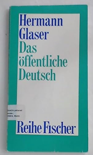 Beispielbild für Das öffentliche Deutsch. Originalausgabe zum Verkauf von Versandantiquariat Felix Mücke