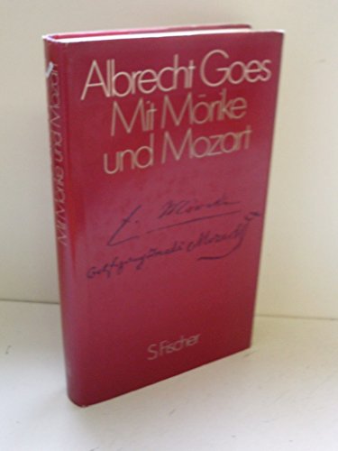 Beispielbild fr Mit Mrike und Mozart: Studien aus 50 Jahren. zum Verkauf von BOUQUINIST