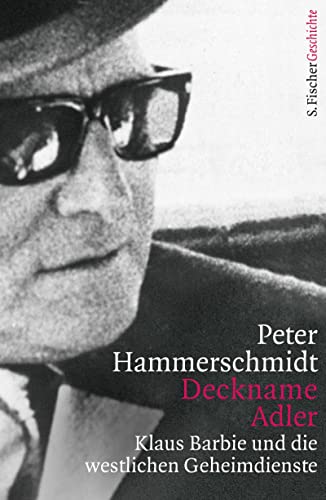 Stock image for Deckname Adler, Klaus Barbie und die westlichen Geheimdienste for sale by N. Fagin Books