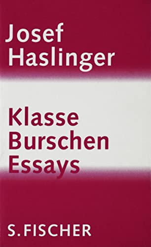 Beispielbild fr Klasse Burschen. Essays. zum Verkauf von Antiquariat Gntheroth