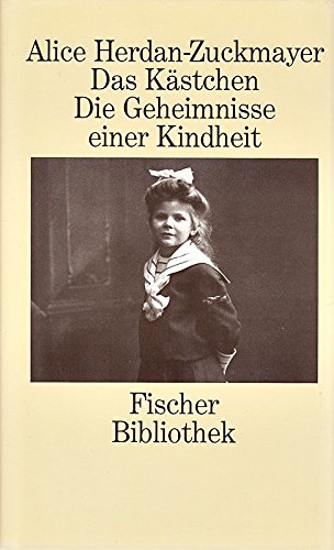 9783100312013: Das Kstchen. Geheimnisse einer Kindheit - Herdan-Zuckmayer, Alice