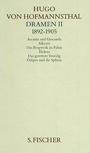Dramen II. 1892-1905 | Hugo von Hofmannsthal, Gesammelte Werke in zehn Einzelbänden - Hugo von Hofmannsthal