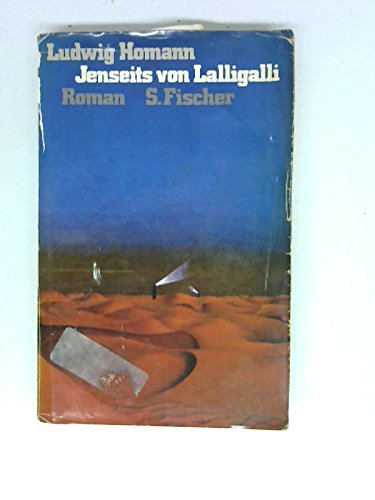 9783100324030: Jenseits von Lalligalli;: Roman (German Edition)