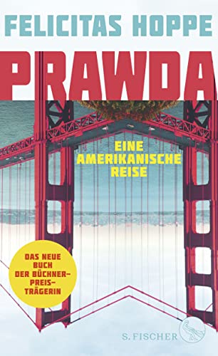 Beispielbild fr Prawda: Eine amerikanische Reise. zum Verkauf von Antiquariat Matthias Wagner