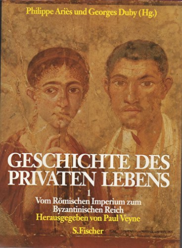 9783100336101: Geschichte des privaten Lebens, 5 Bde., Bd.1, Vom Rmischen Imperium zum Byzantinischen Reich
