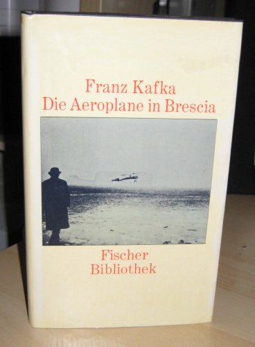 9783100381163: Die Aeroplane in Brescia und andere Texte