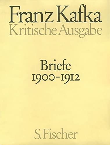 Briefe, Kritische Ausg., 5 Bde., Bd.1, 1900-1912 (9783100381576) by Kafka, Franz; Koch, Hans-Gerd