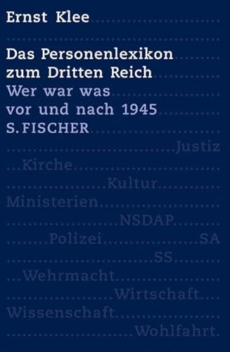 Das Personenlexikon zum Dritten Reich - wer war was vor und nach 1945 [Gebundene Ausgabe] von Ernst Klee Willi Jasper ist mit Ernst Klees 