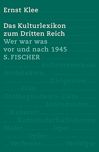 Stock image for Das Kulturlexikon zum Dritten Reich: Wer war was vor und nach 1945 [Gebundene Ausgabe] Ernst Klee Drittes Reich Lexikon Funktionstrger NS-Regime NS-Verbrechen Dienstgrad SS-Karriere Personen Bundesarchiv Hitlers Russlandfeldzug Adolf-Grimme-Preis Auschwitz, die NS-Medizin und ihre Opfer Geschwister-Scholl-Preis Goethe-Plakette Stadt Frankfurt am Main Wilhelm Leuschner-Medaille Land Hessen Das Kulturlexikon zum Dritten Reich Das Personenlexikon zum Dritten Reich Deutsche Medizin im Dritten Reich Auschwitz, die NS-Medizin und ihre Opfer Was sie taten, was sie wurden Dokumente zur Euthanasie Euthanasie im NS-Staat Die Vernichtung lebensunwerten Lebens Drittes Reich Lexikon Personen for sale by BUCHSERVICE / ANTIQUARIAT Lars Lutzer