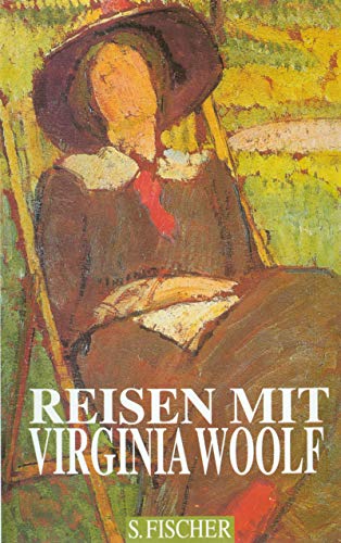 9783100402110: Reisen mit Virginia Woolf