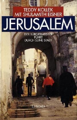 Jerusalem., Der Bürgermeister führt durch seine Stadt. Fotografien von Richard Nowitz.