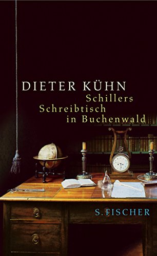 9783100415097: Schillers Schreibtisch in Buchenwald