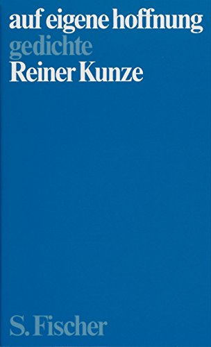 auf eigene hoffnung. gedichte. (signiert)