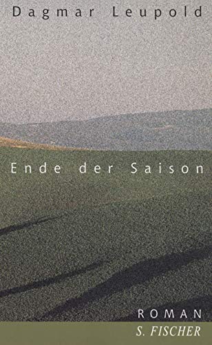 9783100441041: Ende der Saison: Roman