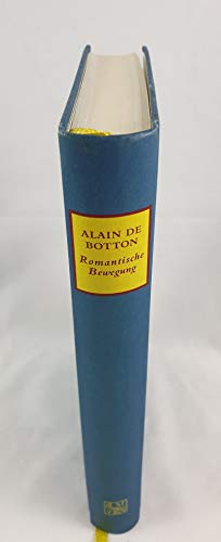 Romantische Bewegung Sex, Shopping, Liebesroman - Botton, Alain de