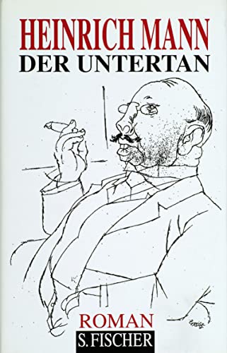 Der Untertan - Mann Heinrich