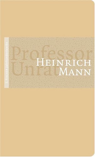 Beispielbild fr Professor Unrat oder Das Ende eines Tyrannen zum Verkauf von medimops