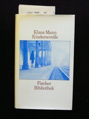 Kindernovelle (Fischer Bibliothek) (German Edition) (9783100480033) by Mann, Klaus