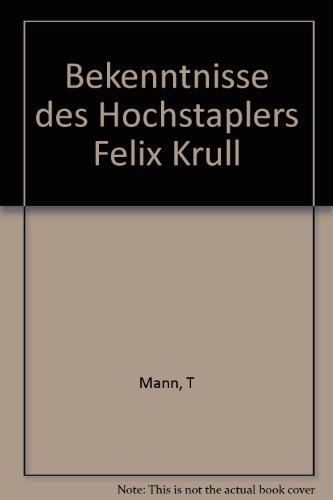 Beispielbild für Bekenntnisse des Hochstaplers Felix Krull zum Verkauf von medimops