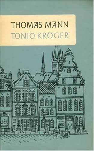 Tonio Kröger, Nachwort: Hanns-Josef Ortheil, - Mann, Thomas