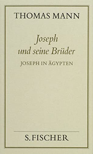 9783100482327: Joseph und seine Brder III. Joseph in gypten ( Frankfurter Ausgabe): Joseph in gypten