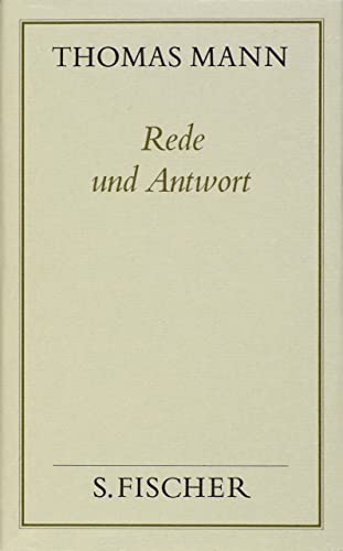 Beispielbild fr Thomas Mann, Gesammelte Werke in Einzelbnden. Frankfurter Ausgabe: Rede und Antwort ( Frankfurter zum Verkauf von medimops