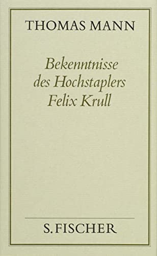 9783100482402: Bekenntnisse des Hochstaplers Felix Krull ( Frankfurter Ausgabe). (Bd. 19)