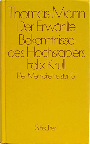 Der Erwählte. Roman - Bekenntnisse des Hochstaplers Felix Krull. Der Memoiren erster Teil. Zwei Romane in einem Band. Gelber OPpbd (Leinenstruktur), frisches sauberes Exemplar (kein Schutzumschlag). - 660 S. (pages) Mann, Thomas: Die Romane