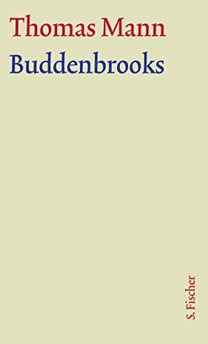 9783100483102: Buddenbrooks. Groe kommentierte Frankfurter Ausgabe. Textband: Verfall einer Familie